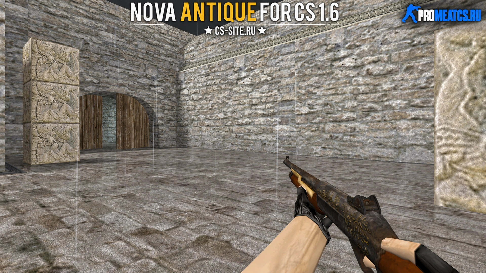 Модель Nova «Антиквариат» для CS 1.6